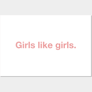 Girls Like Girls. Posters and Art